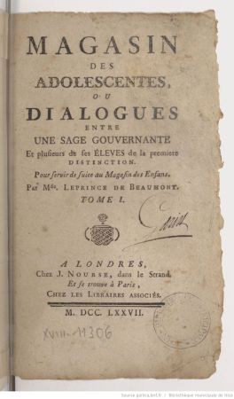 Ouvrage imprimé : Magasin des adolescentes, ou Dialogues entre une sage gouvernante et plusieurs de ses élèves